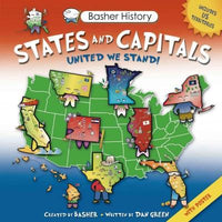 States and Capitals: United We Stand! (Basher History)