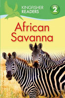 African Savanna (Kingfisher Readers. Level 2)