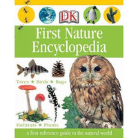 First Nature Encyclopedia (Dk First Reference)