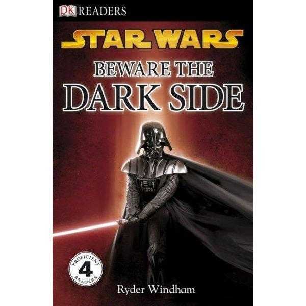 Beware the Dark Side (DK Readers. Star Wars) | ADLE International