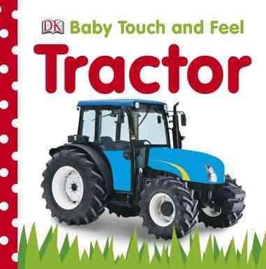 Tractor (Baby Touch and Feel)