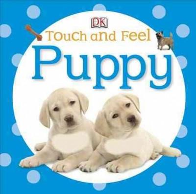 Puppy (Touch and Feel)