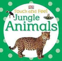 Jungle Animals (Touch and Feel)