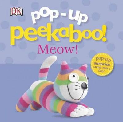 Pop-up Peekaboo Meow! (Pop-up Peekaboo!)