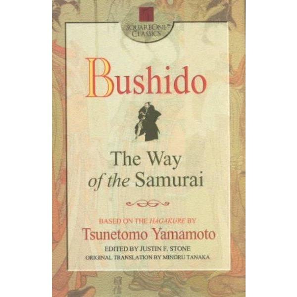 Bushido: The Way of the Samurai (Square One Classics) | ADLE International