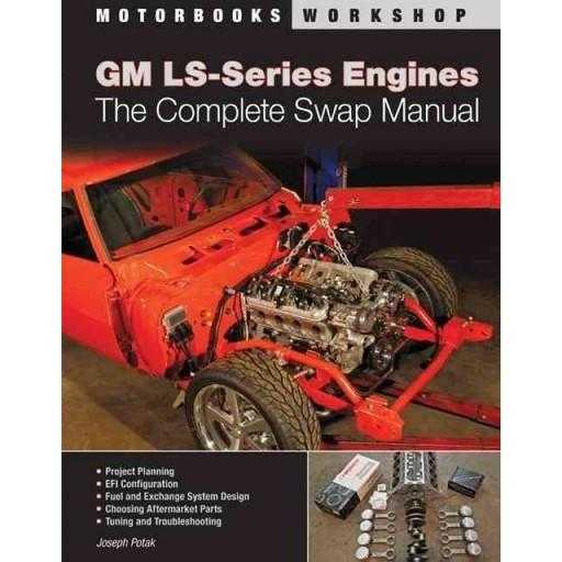 GM LS-Series Engines: The Complete Swap Manual (Motorbooks Workshop) | ADLE International