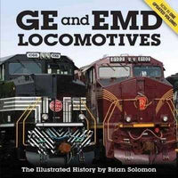 GE and EMD Locomotives: The Illustrated History | ADLE International