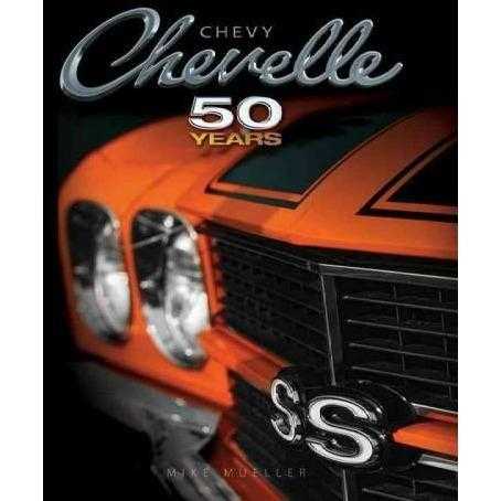 Chevy Chevelle: Fifty Years | ADLE International