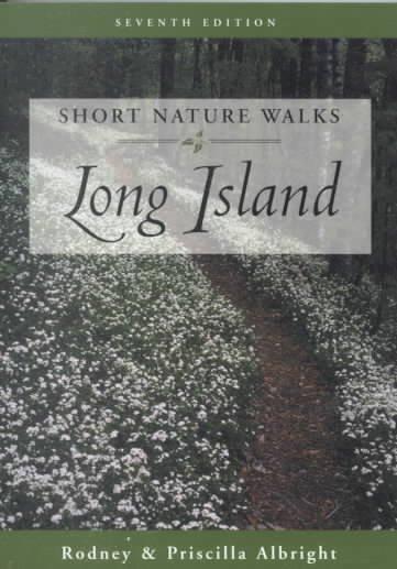 Short Nature Walks on Long Island (SHORT NATURE WALKS ON LONG ISLAND)