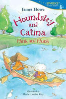 Houndsley and Catina Plink and Plunk (Candlewick Sparks)