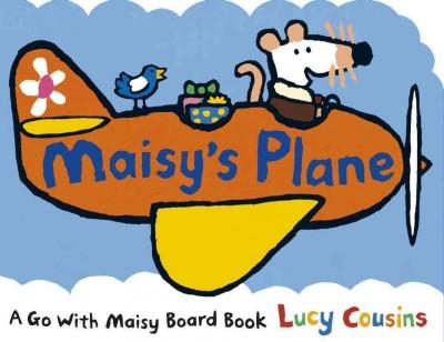 Maisy's Plane (Maisy)