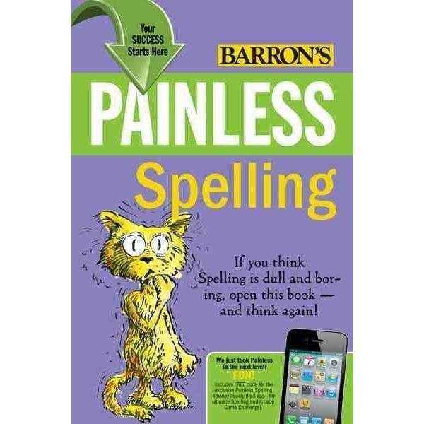 Painless Spelling (Barron's Painless Series)