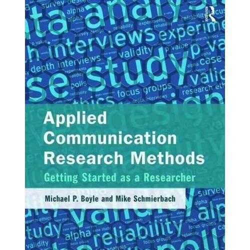 Applied Communication Research Methods: Everything You Need to Get Started | ADLE International