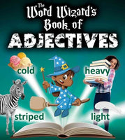 The Word Wizard's Book of Adjectives (Word Wizard)