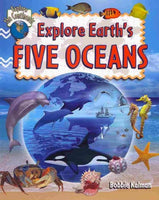 Explore Earth's Five Oceans (Explore the Continents)
