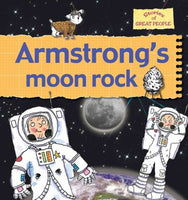 Armstrong's Moon Rock (Stories of Great People)