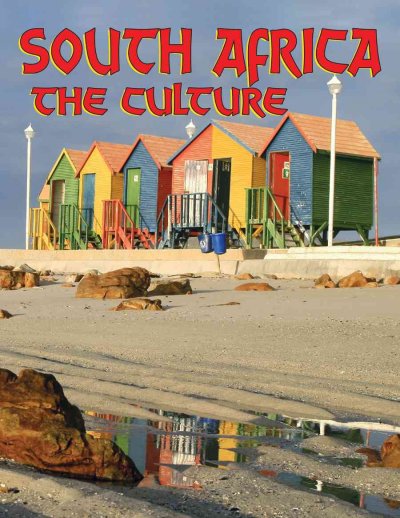 South Africa the Culture (Lands, Peoples, and Cultures)