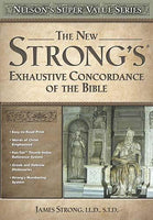 The New Strong's Exhaustive Concordance (Nelson's Super Value Series)