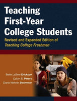 Teaching First-year College Students (Jossey-Bass Higher and Adult Education): Teaching First-year College Students