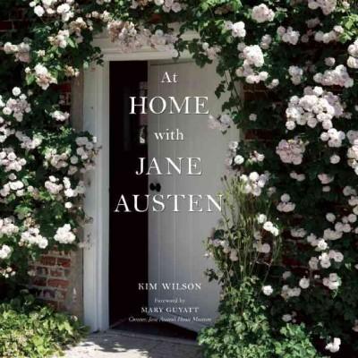 At Home With Jane Austen