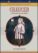 Chaucer: Celebrated Poet And Author (MAKERS OF THE MIDDLE AGES AND RENAISSANCE)