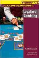 Legalized Gambling (Point/Counterpoint)