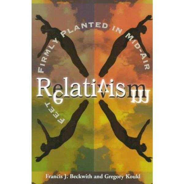 Relativism: Feet Firmly Planted in Mid-Air | ADLE International