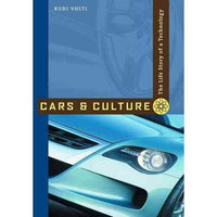 Cars And Culture: The Life Story of a Technology | ADLE International