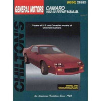 Chilton's General Motors: Camaro 1982-92 Repair Manual (Chilton's Total Car Care Repair Manual): Chilton's General Motors