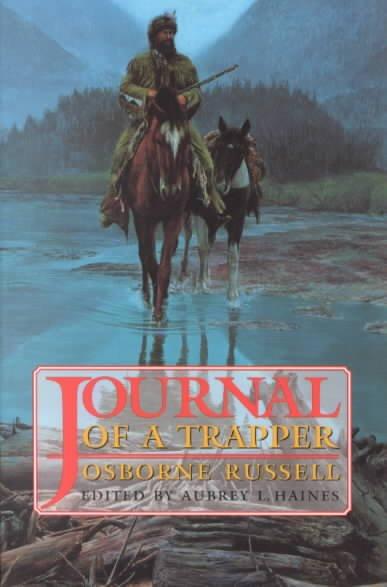 Osborne Russell's Journal of a Trapper