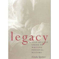 Legacy: A Step-By-Step Guide to Writing Personal History | ADLE International