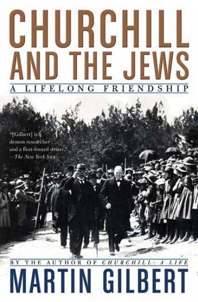 Churchill and the Jews: A Lifelong Friendship