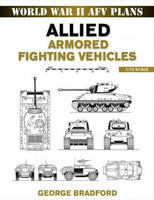 Allied Armored Fighting Vehicles 1:72 Scale (World War II Afv Plans)