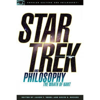 Star Trek and Philosophy: The Wrath of Kant (Popular Culture and Philosophy) | ADLE International