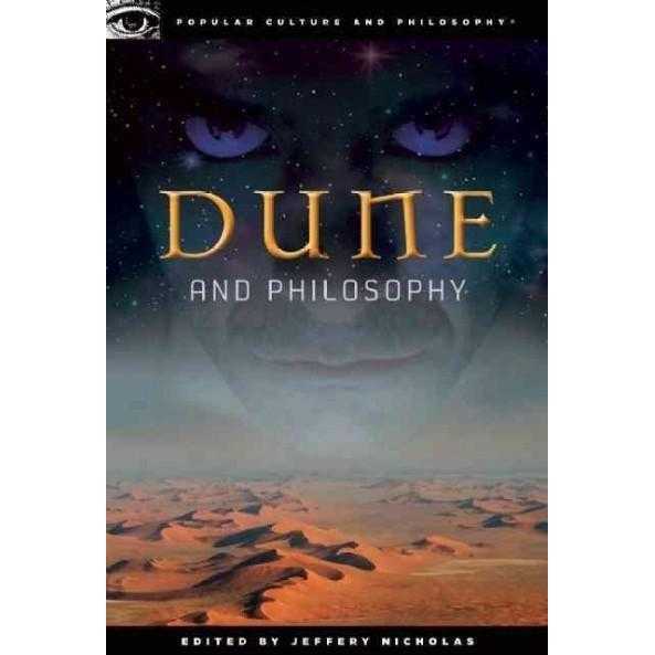 Dune and Philosophy: Weirding Way of the Mentat (Popular Culture and Philosophy) | ADLE International