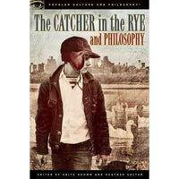  The Catcher in the Rye and Philosophy: A Book for Bastards,  Morons, and Madmen (Popular Culture and Philosophy): 9780812698008: Dromm,  Keith, Salter, Heather: Books