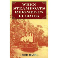 When Steamboats Reigned in Florida | ADLE International
