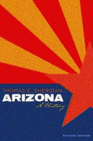 Arizona: A History (Southwest Center)