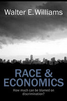 Race & Economics: How Much Can Be Blamed on Discrimination?