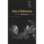 Voice of Deliverance: The Language of Martin Luther King, Jr., and Its Sources: Voice of Deliverance | ADLE International