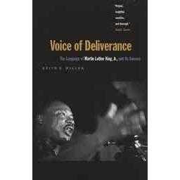 Voice of Deliverance: The Language of Martin Luther King, Jr., and Its Sources: Voice of Deliverance | ADLE International
