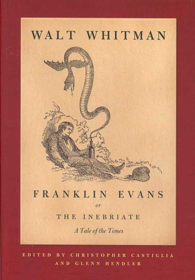 Franklin Evans, or the Inebriate