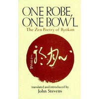 One Robe, One Bowl: The Zen Poetry of Ryokan | ADLE International