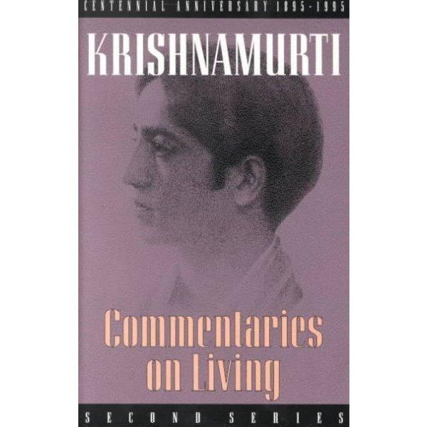 Commentaries on Living: Second Series