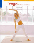 Yoga for Fitness and Wellness (Cengage Learning Activity): Yoga for Fitness and Wellness