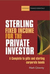 The Sterling Bonds and Fixed Income Handbook: A practical guide for investors and advisers (Harriman Finance Essentials)