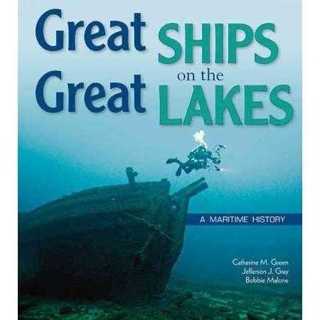 Great Ships on the Great Lakes: A Maritime History | ADLE International