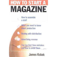 How to Start a Magazine: And Publish It Profitably | ADLE International