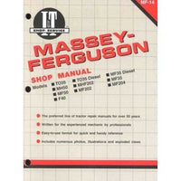 Massey-Ferguson Shop Manual Models To35, Mh50, Mf50, To35 Diesel, Mhf202, Mf202, Mf35 Diesel, Mf35, Mf204, F40 (Mf-14) | ADLE International