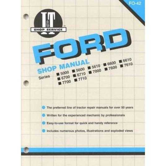 Ford Shop Manual Series 5000, 5600, 5610, 6600, 6610, 6700, 6710, 7000, 7600, 7610, 7700, 7710 (Fo-42) | ADLE International